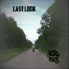 The French River Band - Last Look