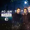 AG JAN - Мама - Single