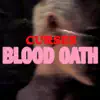 Curses - Blood Oath - Single