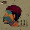 Soul Funk - Only You - EP